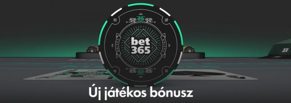 bet365 Kaszinó Új játékos bónusz 2022