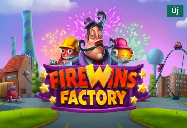 Unibet - FireWins Factory 001