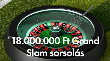 bet365 18.000.000 Ft Grand Slam sorsolás 2022