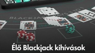bet365 Élő Blackjack kihívások 2021.10. - 1